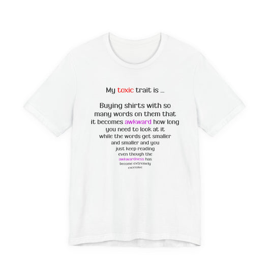 My Toxic trait